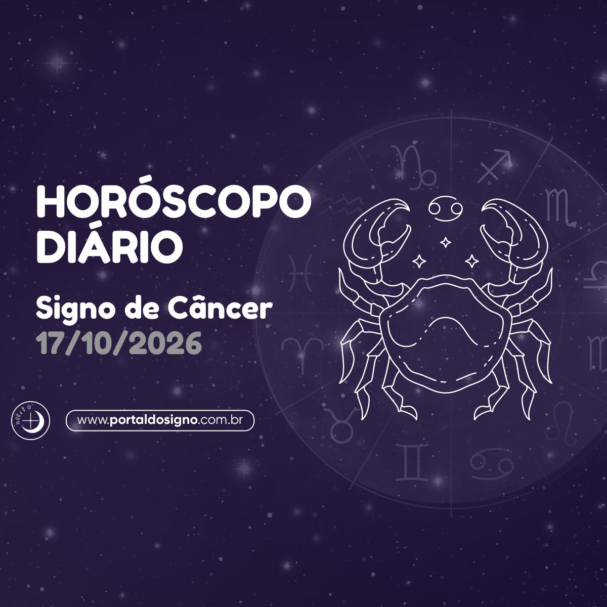 Horóscopo diário para Câncer em 17/10/2026