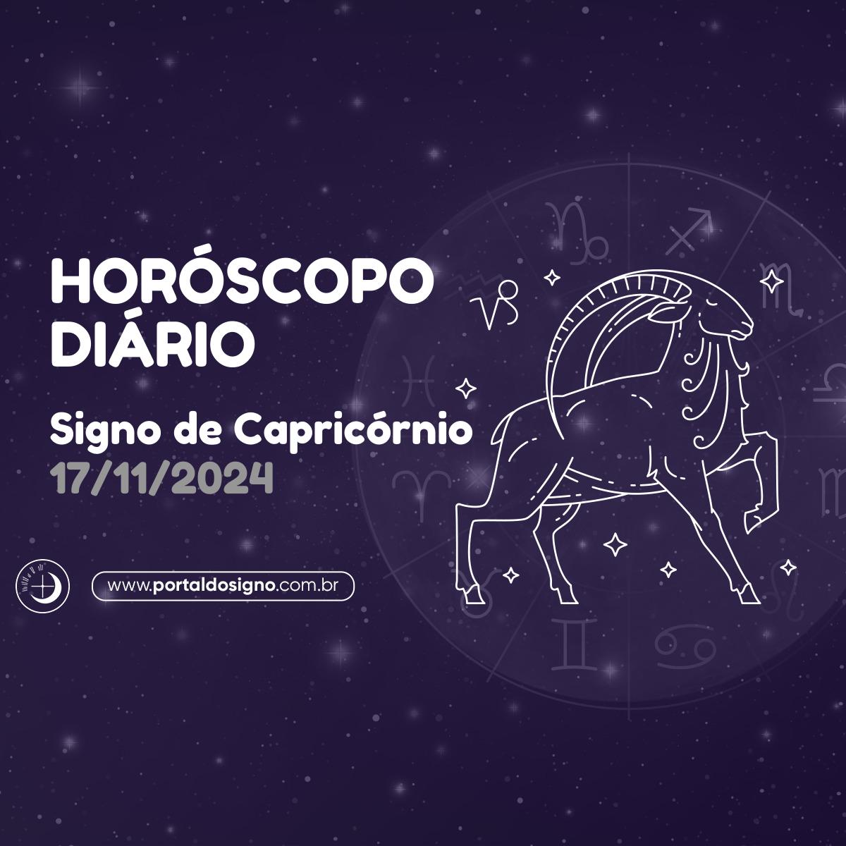 Horóscopo diário para Capricórnio em 17/11/2024