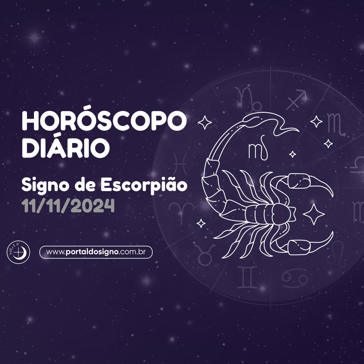 Horóscopo diário para Escorpião em 11/11/2024