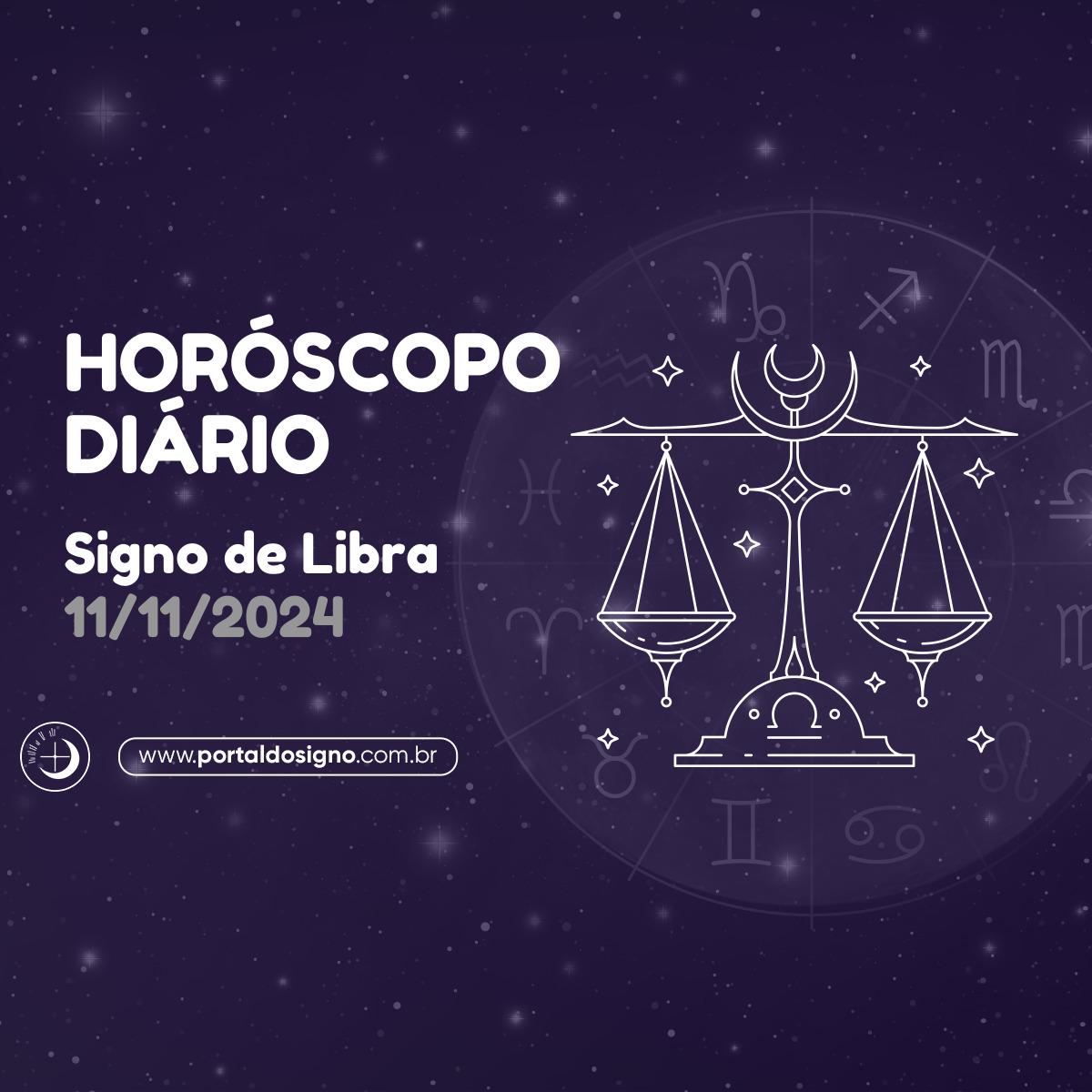 Horóscopo diário para Libra em 11/11/2024