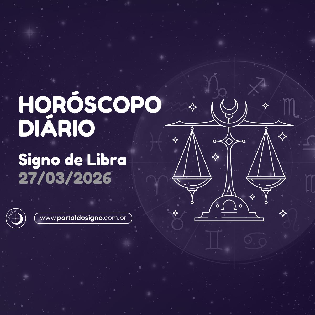 Horóscopo diário para Libra em 27/03/2026