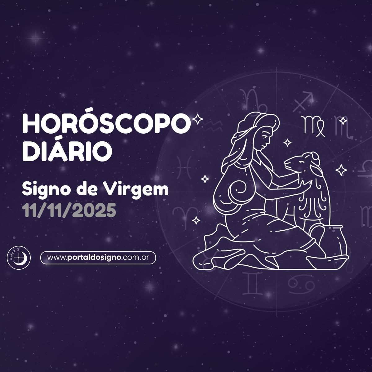 Horóscopo diário para Virgem em 11/11/2025